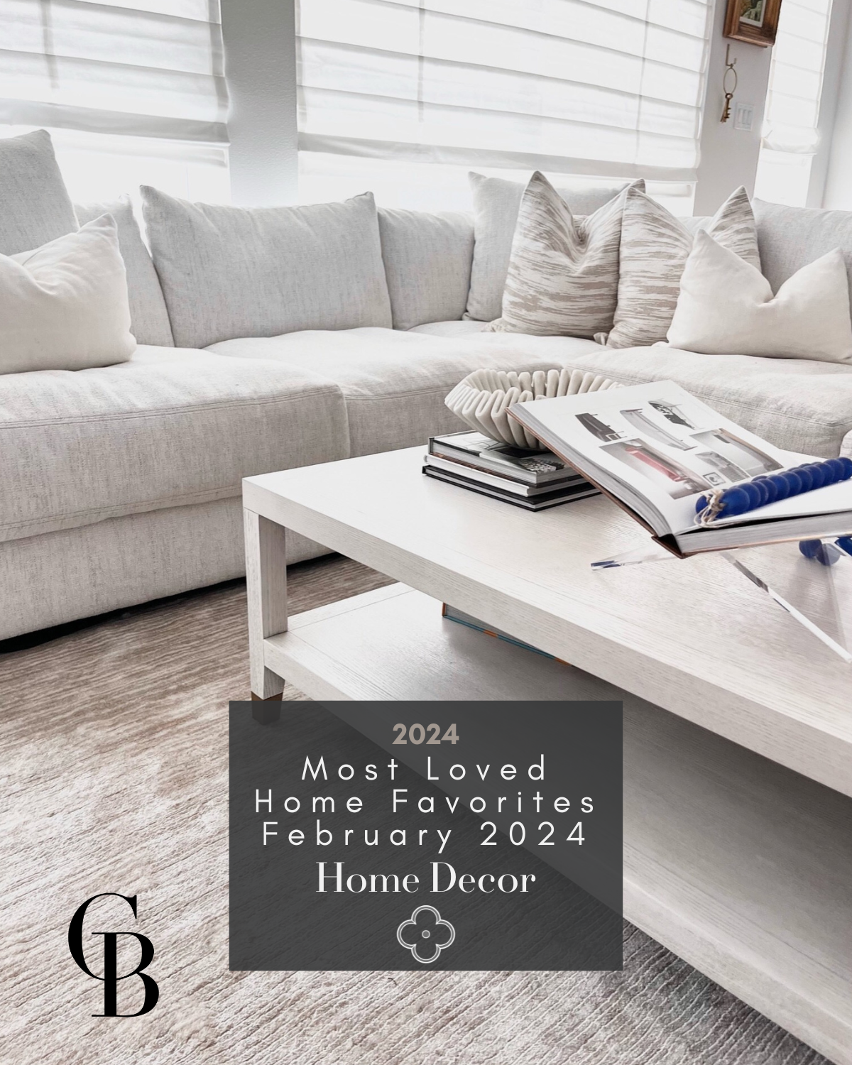 Most Loved Home Favorites | February 2024 home favorites, top sellers, best sellers, home, home decor, home finds, modern home, home gadgets